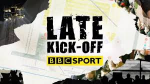 BBC Late Kick Off badge
