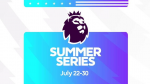 "Team Talks" Premier League Summer Series Special badge